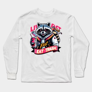 Urban Raccoon: Chill Vibes & Fast Times Long Sleeve T-Shirt